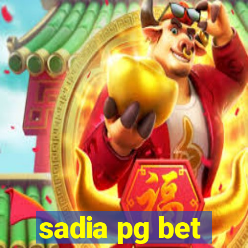 sadia pg bet